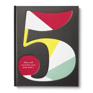 Book - 5: Where Will You Be Five Years From Today?