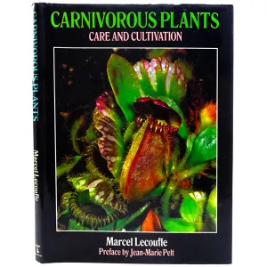 Carnivorous Plants: Care and Cultivation